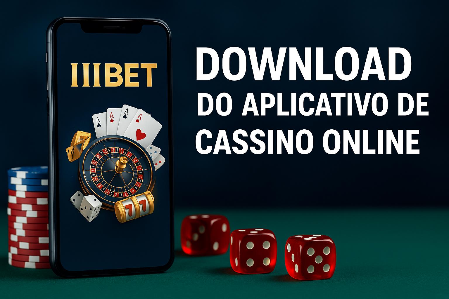 Baixar o IIIBET Cassino App
